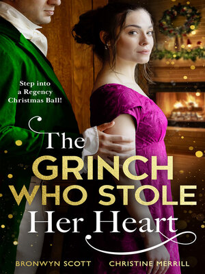 cover image of The Grinch Who Stole Her Heart